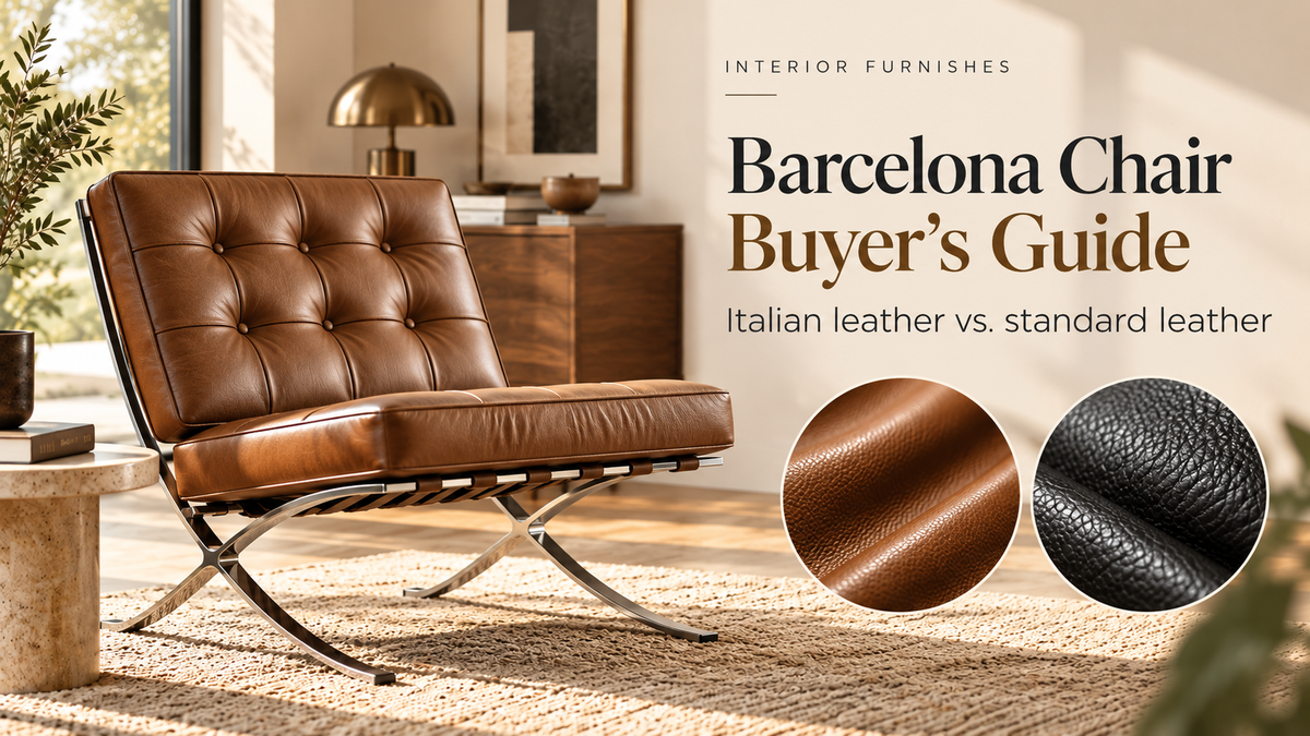 Barcelona chair Italian leather versus standard leather buying guide